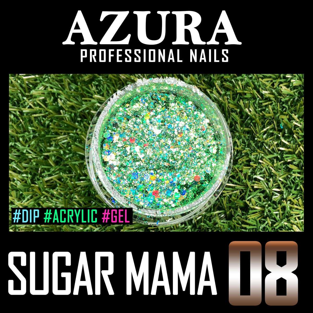 AZURA - Sugar Mama (2oz) - 08 (Sparkle & Holographic)-Glitter-AZURA- Nail Supply American Gel Polish - Phuong Ni
